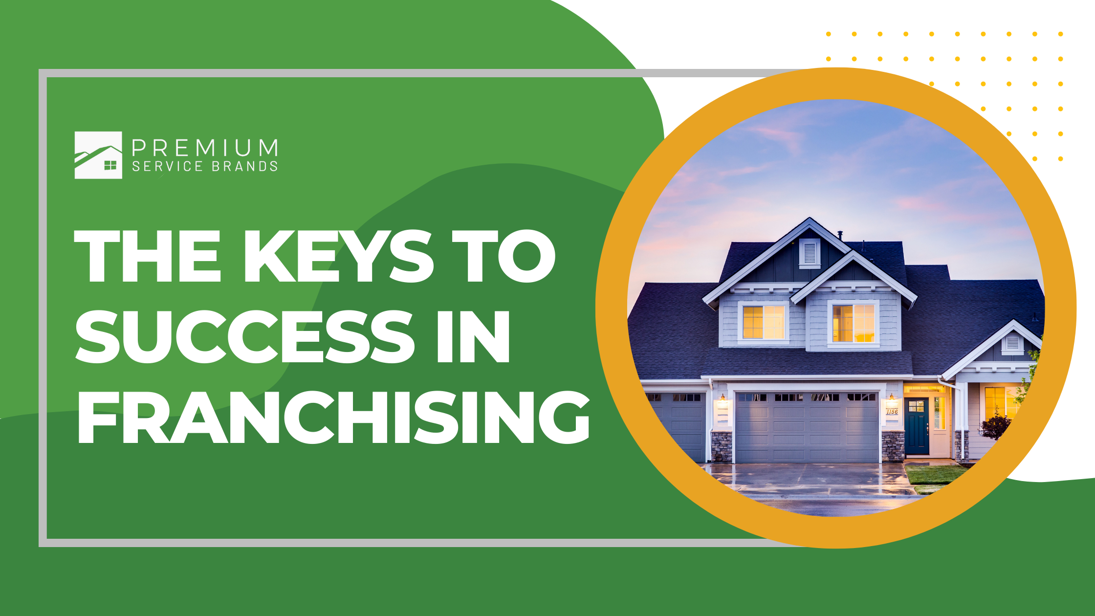 The Keys to Success in Franchising Premium Service Brands Blog